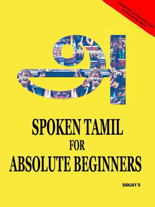 Title details for Spoken Tamil For Absolute Beginners by SANJAY DHANASEKARAN - Available